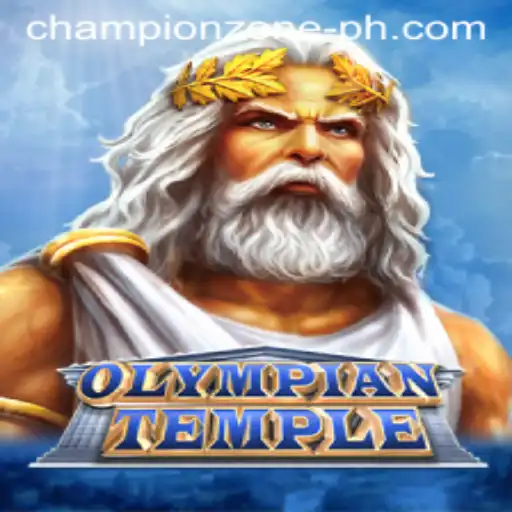 OlympianTemple: Enter the CHAMPION ZONE